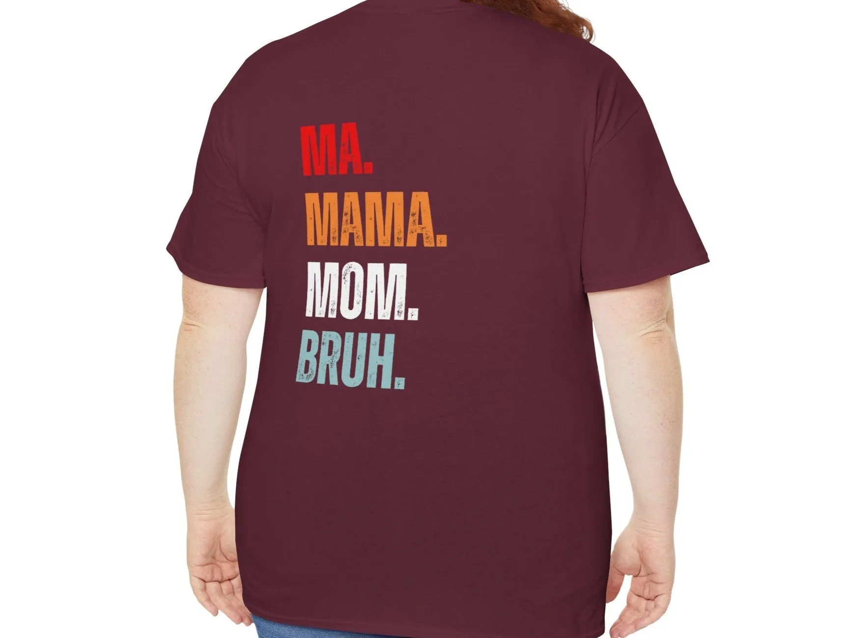 Boy Mom | Ma, Mama, Mom, Bruh | Cotton Tee